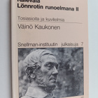Väinö Kaukonen : Kalevala Lönnrotin runoelmana 2 : Tosias... - pikkukuva 1