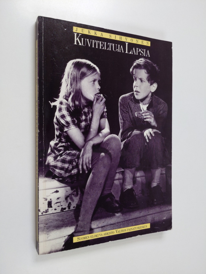Jukka Sihvonen : Kuviteltuja lapsia : suomalaisen lastene...