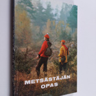 Metsästäjän opas - pikkukuva 1