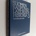 Päiviö (toim.) Tommila : Suomen kaupunkilaitoksen histori... - pikkukuva 1