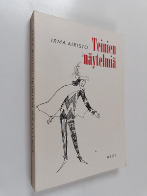 Irma Airisto : Teinien näytelmiä