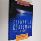 Liisa (toim.) Veenkivi : Elämän ja kuoleman kehät : ihmis... - pikkukuva 1