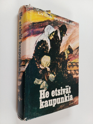 Lydia Buksbazen : He etsivät kaupunkia