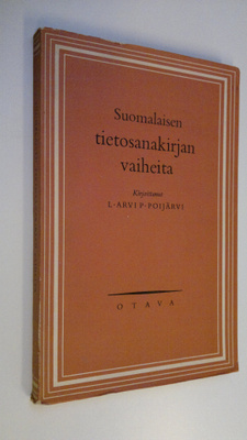 L. Arvi P. Poijärvi : Suomalaisen tietosanakirjan vaiheita
