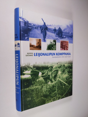Seppo (toim.) Satamo : Leijonalipun komppania : suomalais...