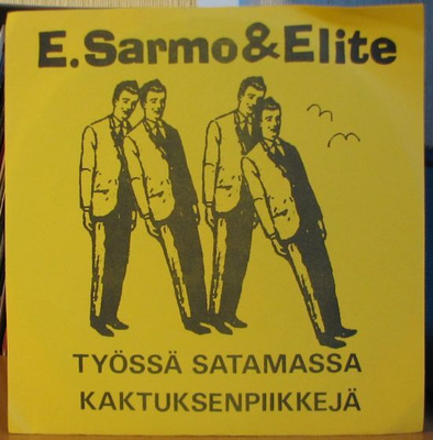 Single: Sarmo & Elite - Työssä satamassa / Kaktuksenpiikkejä