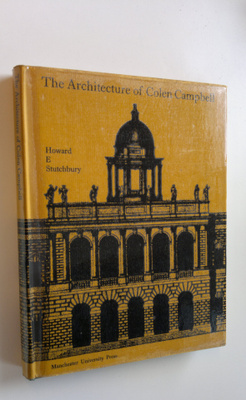 Howard E. Stutchbury : The architecture of Colen Campbell