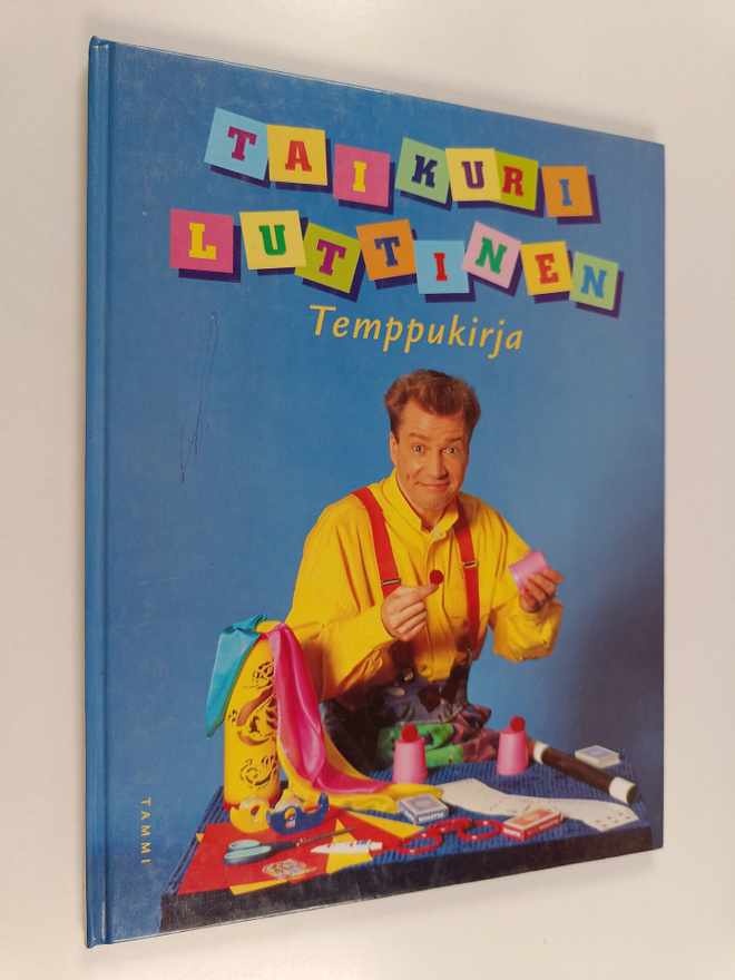 Jarmo Luttinen : Taikuri Luttinen : temppukirja