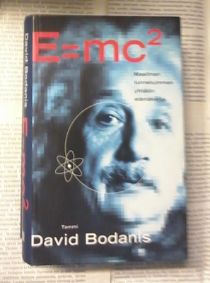 David Bodanis - E=mc² maailman tunnetuimman yhtälön...(sid.)