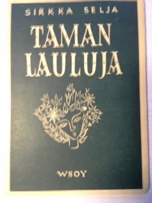 Sirkka Selja Taman lauluja