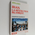 Chapour Haghighat : Iran, la revolution islamique - 1979 ... - pikkukuva 1