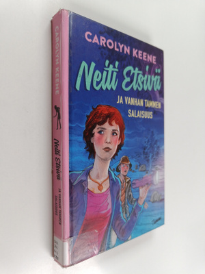 Carolyn Keene : Neiti Etsivä ja vanhan tammen salaisuus