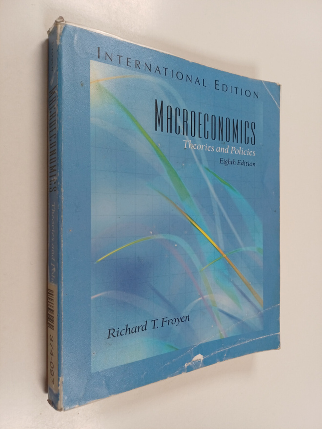 Richard T. Froyen : Macroeconomics - Theories and Policies