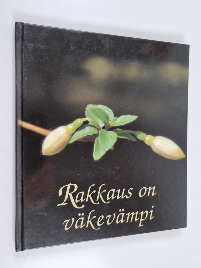 Anja Porio : Rakkaus on väkevämpi