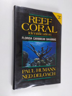 Ned DeLoach ym. : Reef Coral Identification - Florida, Ca...