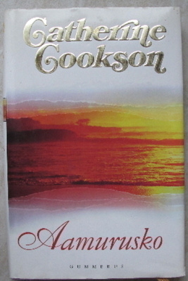 Catherine Cookson : Aamurusko