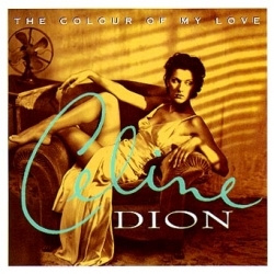 Celine Dion - The Colour Of My Love (CD)