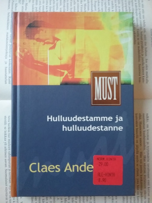 Claes Andersson - Hulluudestamme ja hulluudestanne (sid.)
