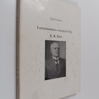 Yrjö Luojola : Lannistumaton sananpalvelija K. K. Käes - pikkukuva 1