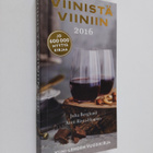 Juha Berglund : Viinistä viiniin 2016 : Viini-lehden vuos... - pikkukuva 1