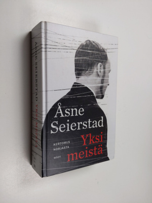 Åsne Seierstad : Yksi meistä : kertomus Norjasta