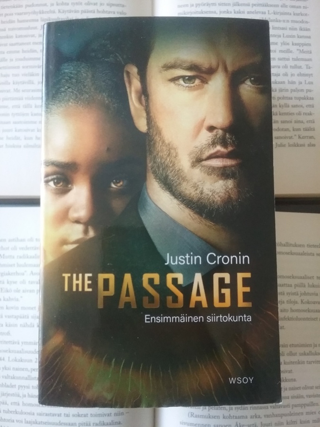 Justin Cronin - The Passage: Ensimmäinen siirtokunta (nid.)