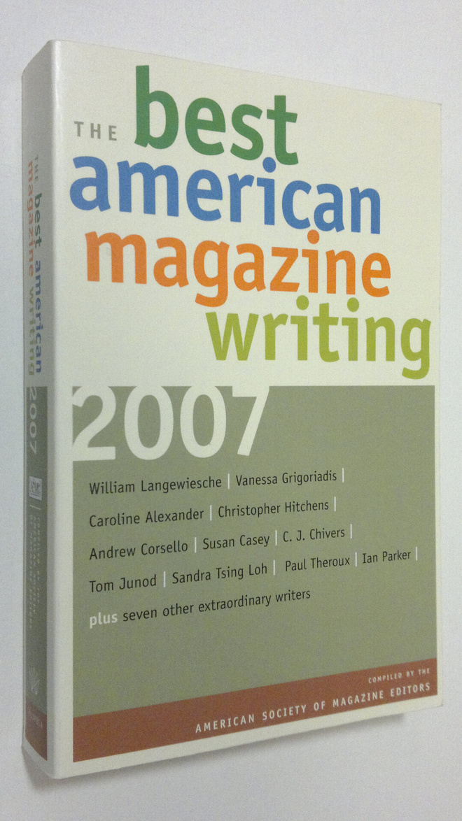 The Best American Magazine Writing 2007