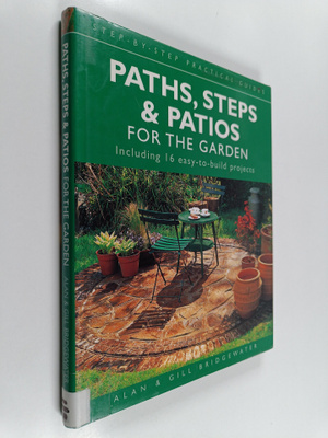 Alan Bridgewater : Paths, steps & pations for the garden ...
