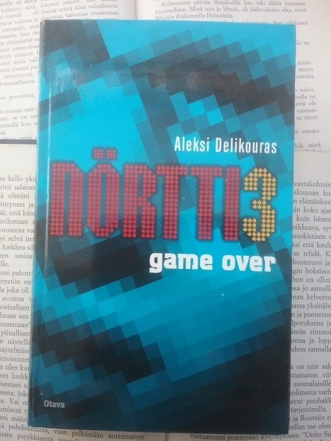 Aleksi Delikouras - Nörtti 3: Game Over (sid.)