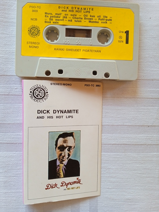 C- KASETTI: DICK DYNAMITE : AND HIS HOT LIPS