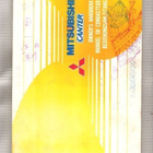 Mitsubishi Canter, Owner`s Handbook 1981. - pikkukuva 1