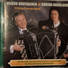 VEIKKO AHVENAINEN&CARINA NORDLUND-NIKKELIMARKKA-CD,ACCORDIA - pikkukuva 1