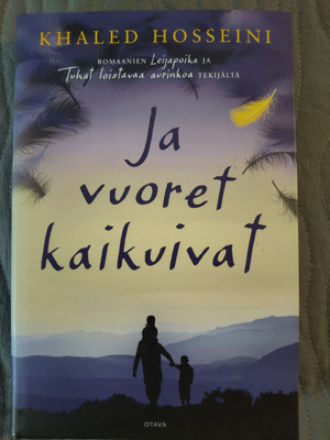 Khaled Hosseini: Ja vuoret kaikuivat