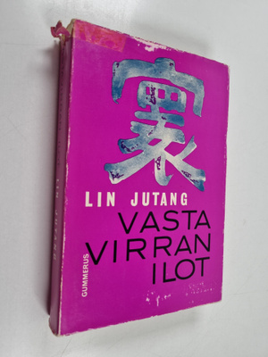 Lin Jutang : Vastavirran ilot