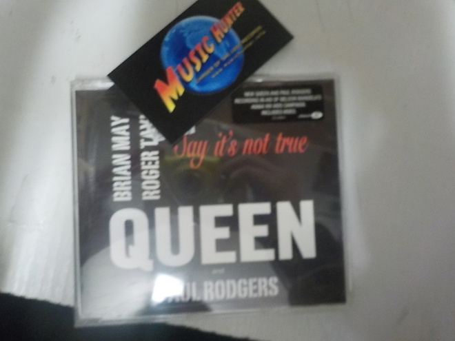 QUEEN AND PAUL RODGERS - SAY IT'S NOT TRUE CDS