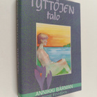Annikki Bärman : Tyttöjen talo - pikkukuva 1