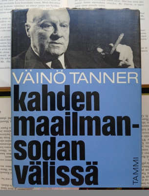 Väinö Tanner - Kahden maailmansodan välissä (sid.)