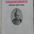 Paul Oskar Höcker: Komppaniani etunenässä. Karisto 1917. - pikkukuva 1