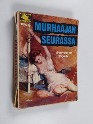 Jeremy York : Murhaajan seurassa