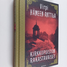 Virpi Hämeen-Anttila : Kirkkopuiston rakastavaiset : Karl... - pikkukuva 1