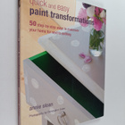Annie Sloan : Quick and Easy Paint Transformations - 50 s... - pikkukuva 1
