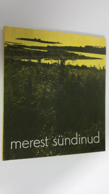 Fred Jussi : Merest sundinud