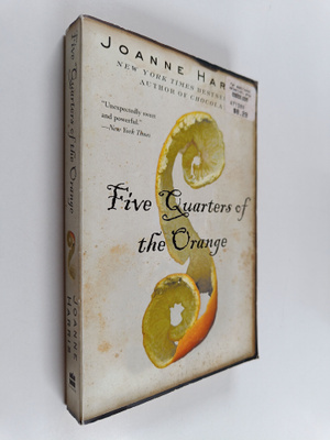 Joanne Harris : Five Quarters of the Orange