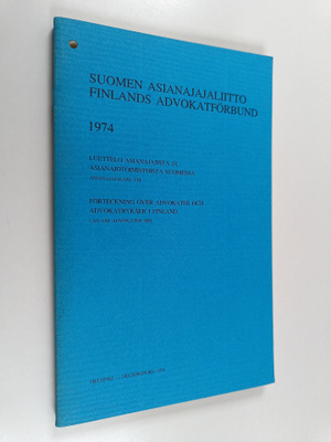 Suomen asianajajaliitto : Suomen asianajajaliitto 1974