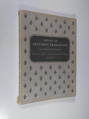 Anna-Liisa Sohlberg : Recueil de lectures francaises clas...