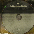 Rakkaudesta elämään • Pertti Rusanen & Ilmari Räikkönen CD - pikkukuva 3