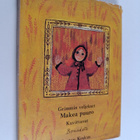 Jacob Grimm : Makea puuro - pikkukuva 1