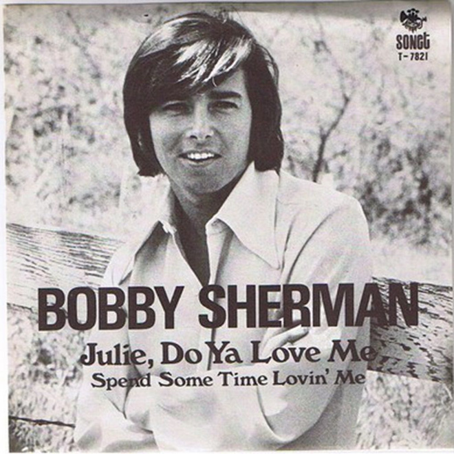 BOBBY SHERMAN: Julie, Do Ya Love Me / Spend Some Time Lov 7"