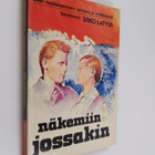 Näkemiin jossakin : Erään karjalaisperheen talvisota ja e... - pikkukuva 1