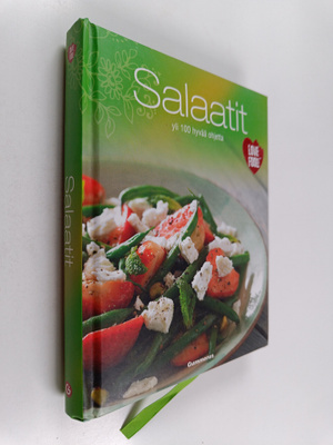 Salaatit : yli 100 hyvää ohjetta
